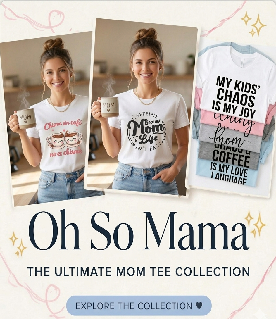 💖 Oh So Mama Collection