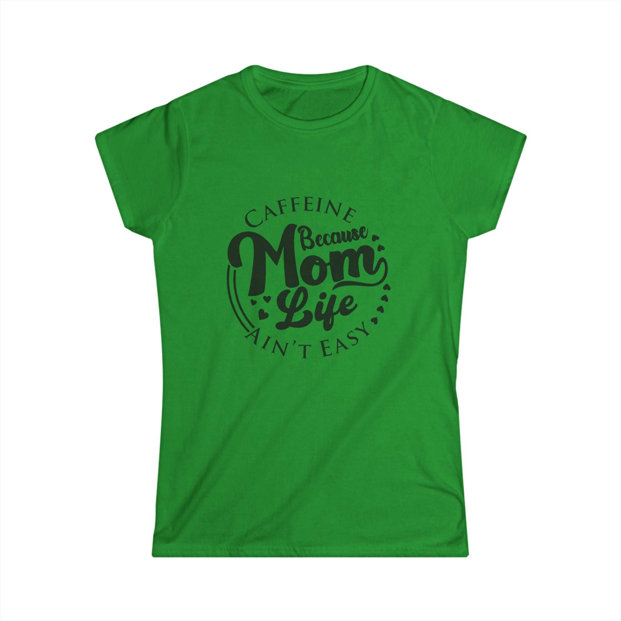 Mom Life Tee — "Caffeine Because Mom Life Ain't Easy" Women's Graphic T-Shirt